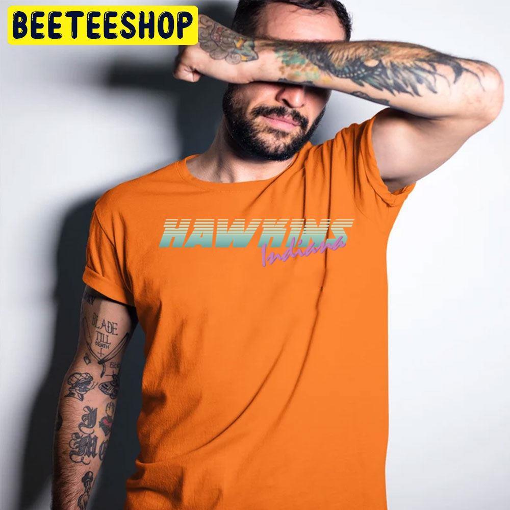 Hawkins Indiana Stranger Things Halloween Beeteeshop Trending Unisex T-Shirt Hawkins Indiana Stranger Things Halloween Beeteeshop Trending Unisex T-Shirt