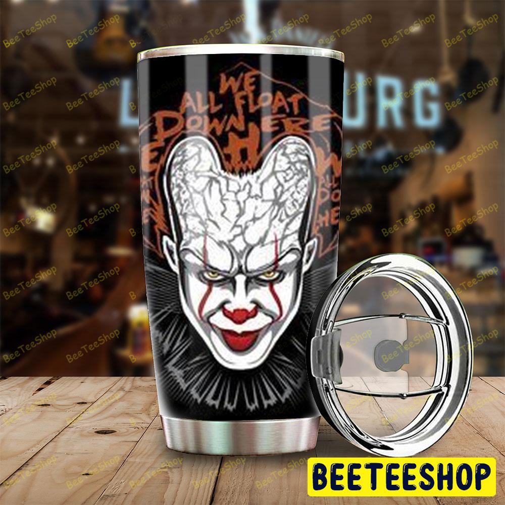 Heart We All Float Down Here It Movie Halloween Beeteeshop Tumbler Heart We All Float Down Here It Movie Halloween Beeteeshop Tumbler
