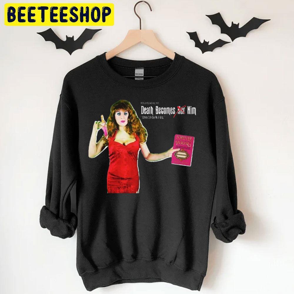 Horror Helen Sharp Death Becomes Her Halloween Beeteeshop Trending Unisex T-Shirt Horror Helen Sharp Death Becomes Her Halloween Beeteeshop Trending Unisex T-Shirt