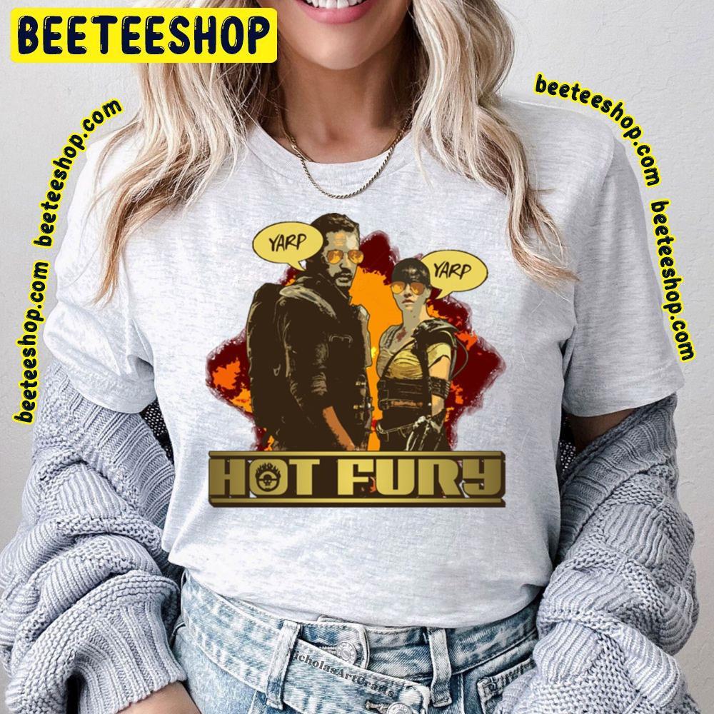 Hot Fury Mad Max Fury Road Beeteeshop Trending Unisex T-Shirt Hot Fury Mad Max Fury Road Beeteeshop Trending Unisex T-Shirt