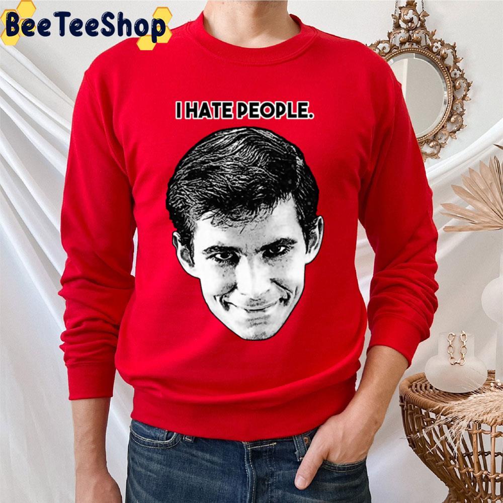 I Hate People Norman Bates Halloween Beeteeshop Unisex T-Shirt I Hate People Norman Bates Halloween Beeteeshop Unisex T-Shirt