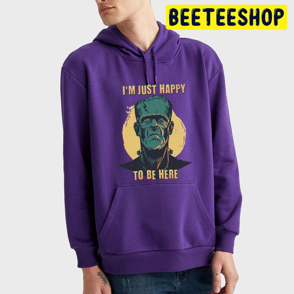Inner Self I'm Just Happy To Be Here Frankenstein Halloween Beeteeshop Trending Unisex T-Shirt Inner Self I'm Just Happy To Be Here Frankenstein Halloween Beeteeshop Trending Unisex T-Shirt