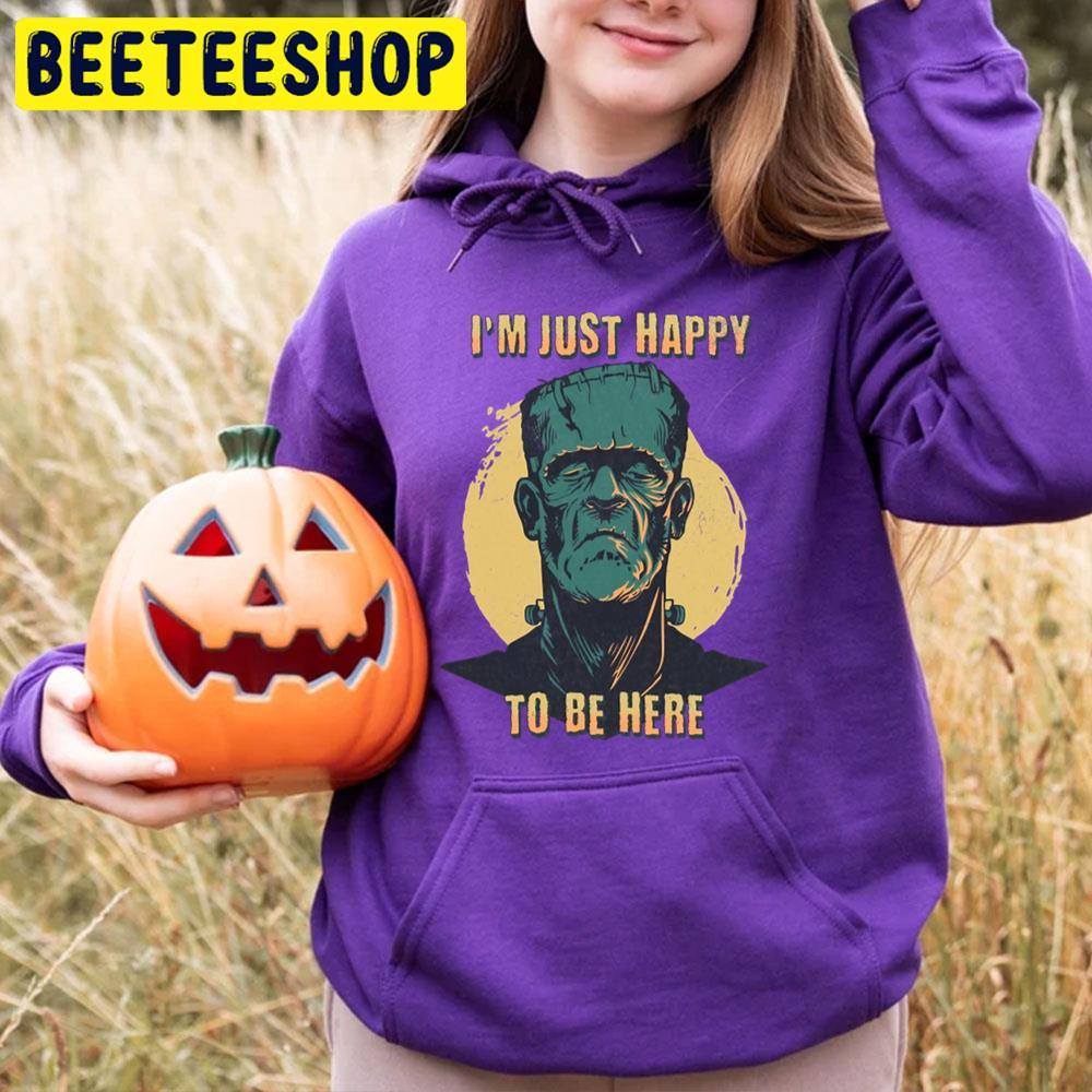 Inner Self I'm Just Happy To Be Here Frankenstein Halloween Beeteeshop Trending Unisex T-Shirt Inner Self I'm Just Happy To Be Here Frankenstein Halloween Beeteeshop Trending Unisex T-Shirt