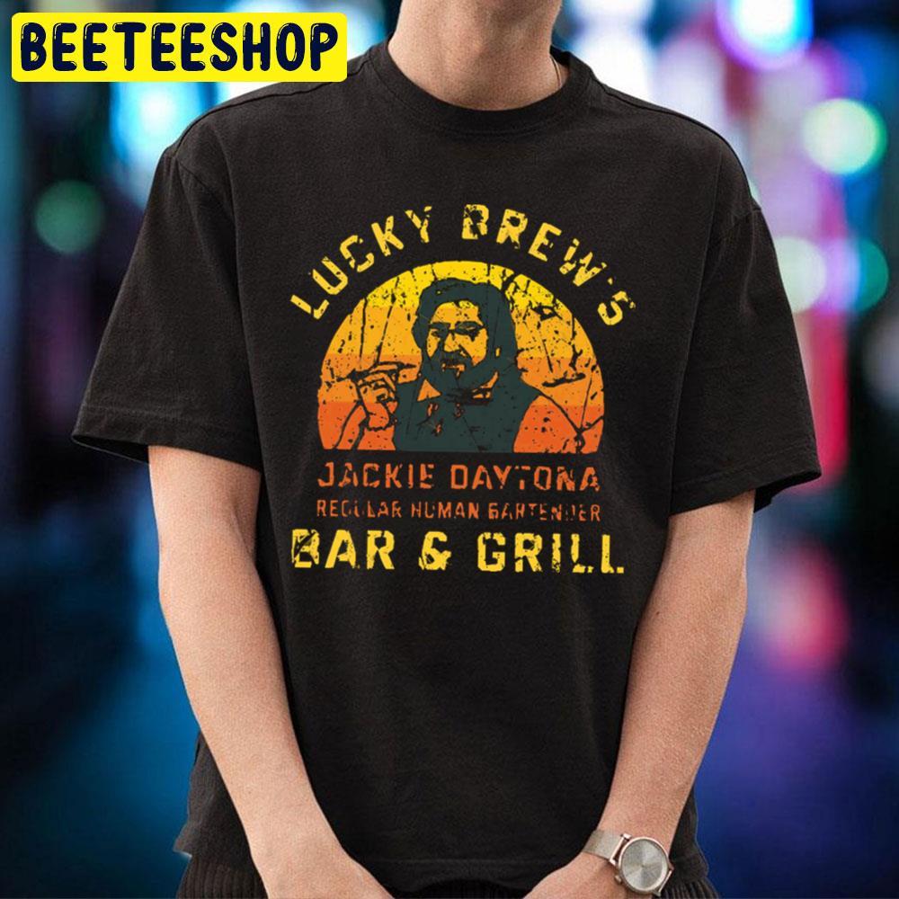 Jackie Daytona Lucky Brew What We Do In The Shadowns Halloween Beeteeshop Trending Unisex T-Shirt Jackie Daytona Lucky Brew What We Do In The Shadowns Halloween Beeteeshop Trending Unisex T-Shirt