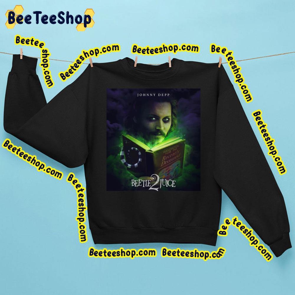 Johnny Depp Beetlejuice 2 Beeteeshop Trending Unisex Sweatshirt Johnny Depp Beetlejuice 2 Beeteeshop Trending Unisex Sweatshirt