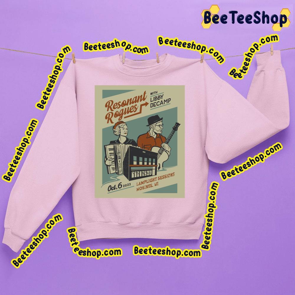 Lamplight Sessions Resonant Rogues With Libby Decamp 2023 Beeteeshop Trending Unisex Sweatshirt Lamplight Sessions Resonant Rogues With Libby Decamp 2023 Beeteeshop Trending Unisex Sweatshirt