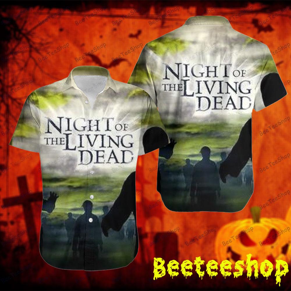 Light Circle Night Of The Living Dead Halloween Beeteeshop Hawaii Shirt Light Circle Night Of The Living Dead Halloween Beeteeshop Hawaii Shirt