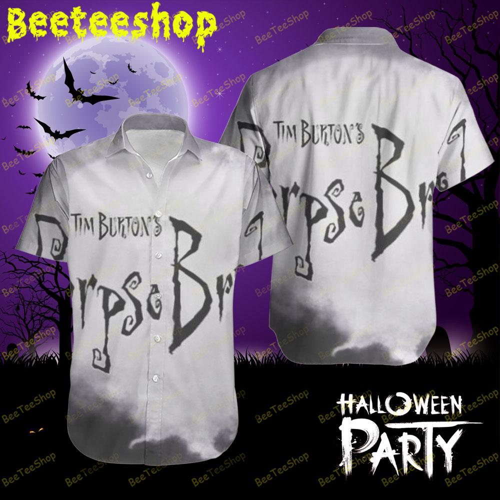 Logo Corpse Bride Halloween Beeteeshop Hawaii Shirt Logo Corpse Bride Halloween Beeteeshop Hawaii Shirt