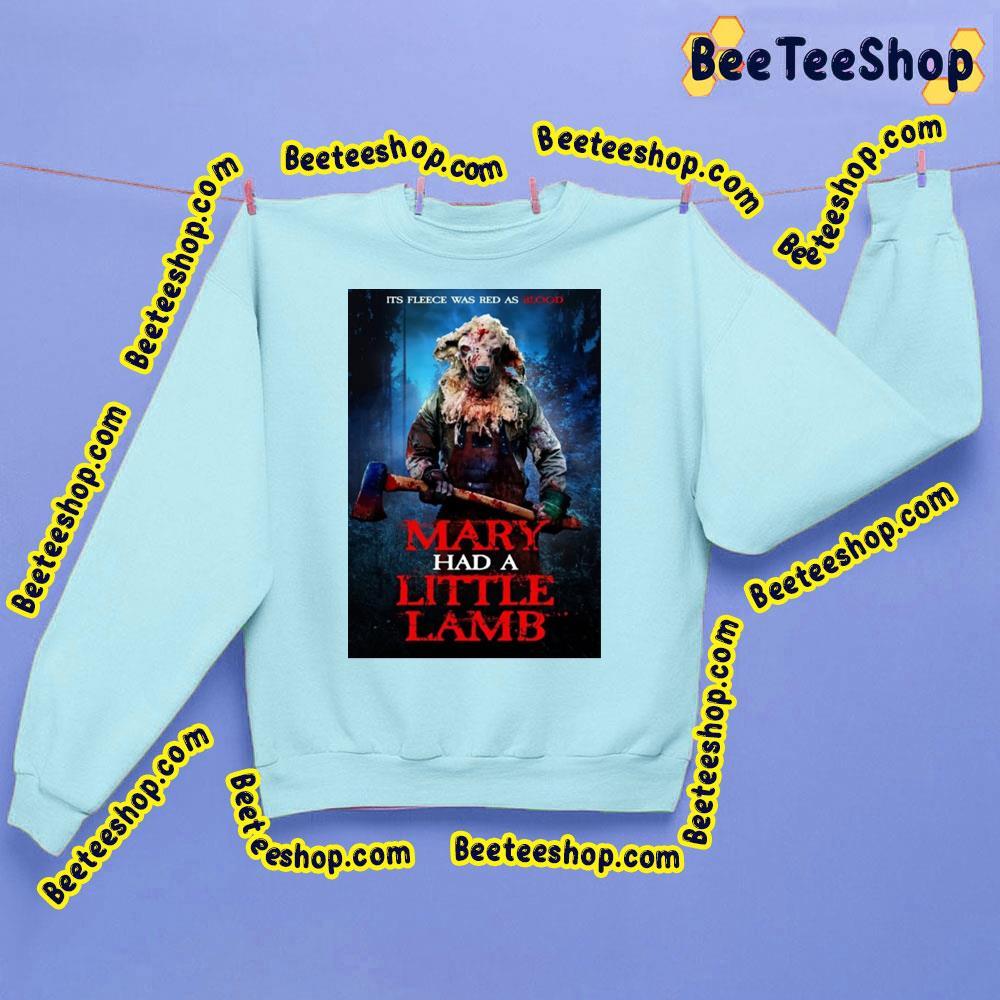 Mary Had A Little Lamb Horror Movie Beeteeshop Trending Unisex Sweatshirt Mary Had A Little Lamb Horror Movie Beeteeshop Trending Unisex Sweatshirt
