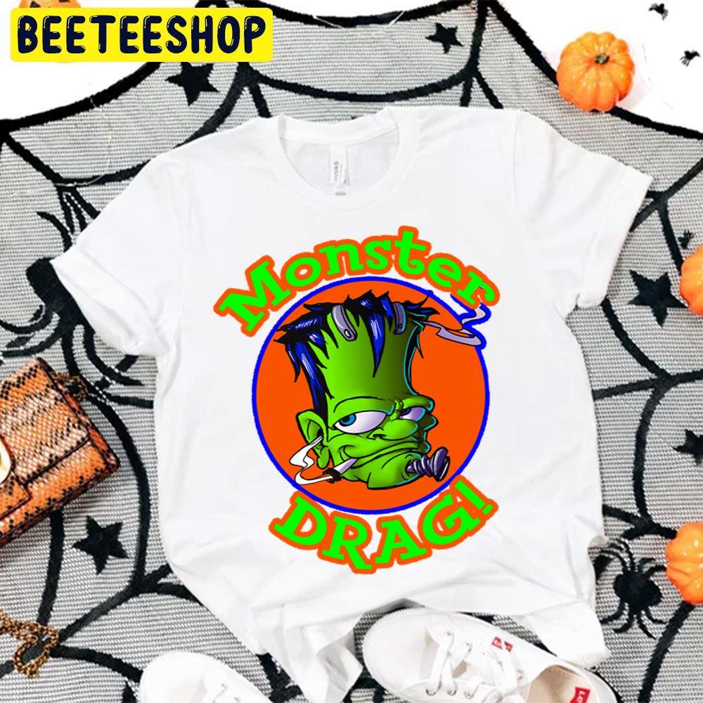 Monster Drag Frankenstein Halloween Beeteeshop Trending Unisex T-Shirt Monster Drag Frankenstein Halloween Beeteeshop Trending Unisex T-Shirt