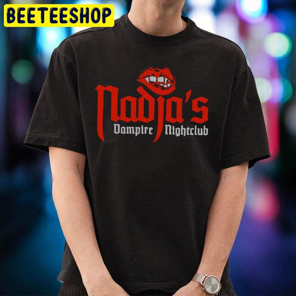 Nadja's Vire Nightclub What We Do In The Shadowns Halloween Beeteeshop Trending Unisex T-Shirt Nadja's Vire Nightclub What We Do In The Shadowns Halloween Beeteeshop Trending Unisex T-Shirt