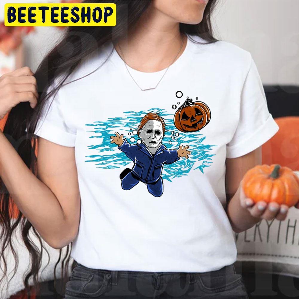 Nevermind Michael Myers Halloween Beeteeshop Trending Unisex T-Shirt Nevermind Michael Myers Halloween Beeteeshop Trending Unisex T-Shirt