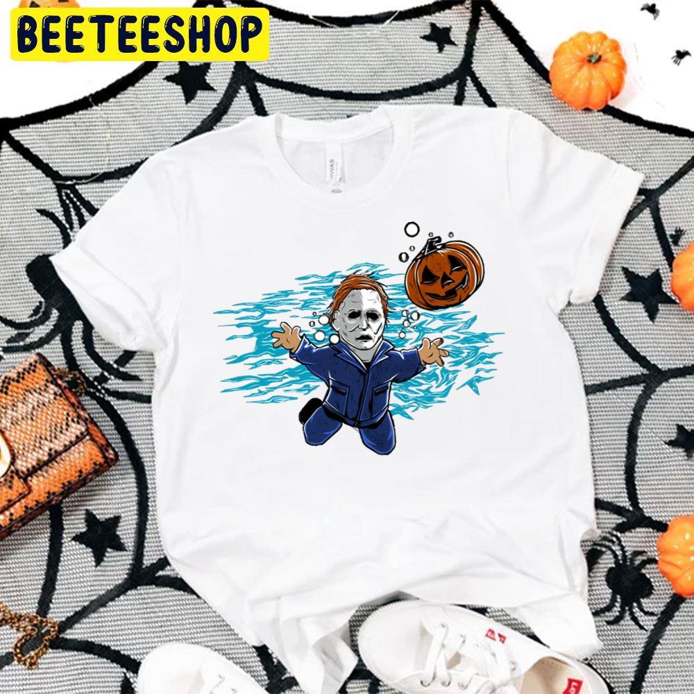 Nevermind Michael Myers Halloween Beeteeshop Trending Unisex T-Shirt Nevermind Michael Myers Halloween Beeteeshop Trending Unisex T-Shirt