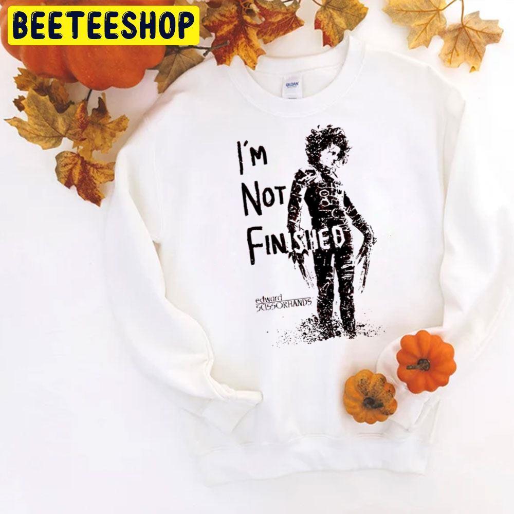 Not Finished Edward Scissorhands Halloween Beeteeshop Trending Unisex T-Shirt Not Finished Edward Scissorhands Halloween Beeteeshop Trending Unisex T-Shirt