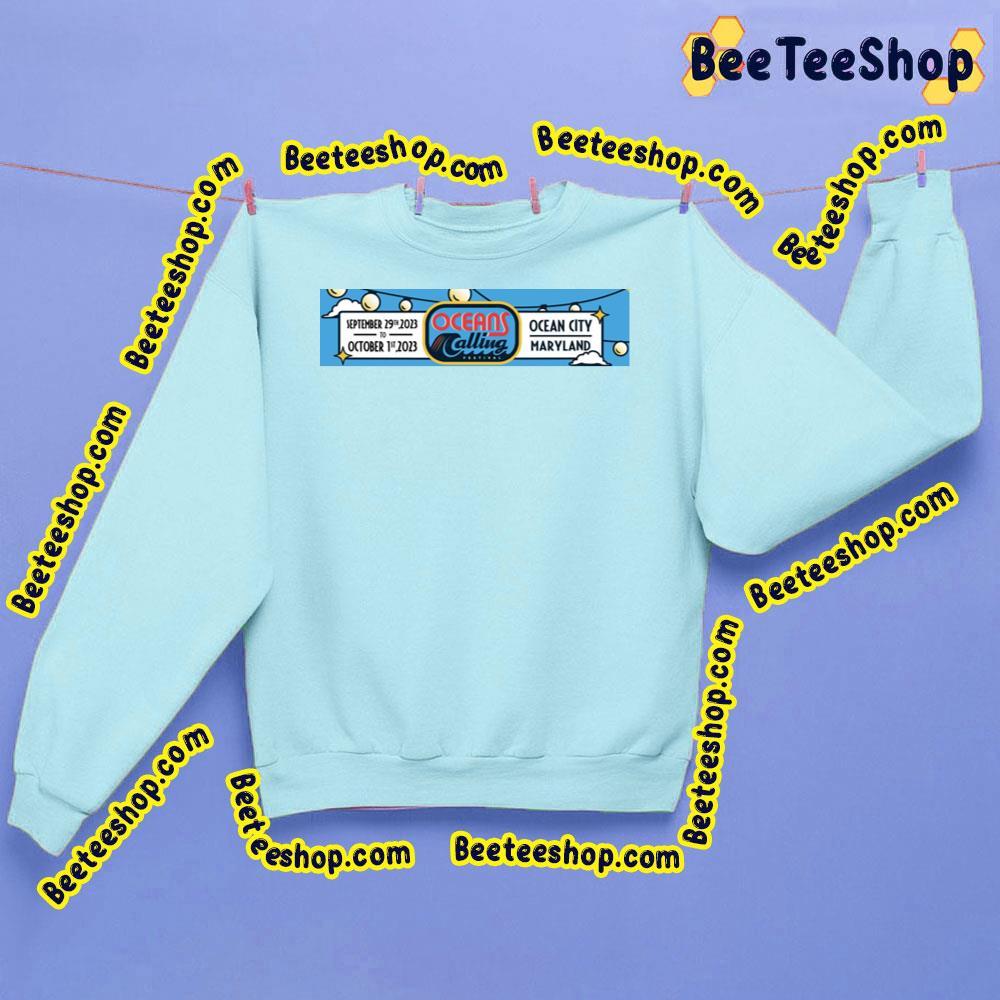 Oceans Calling Festival 2023 Announce Beeteeshop Trending Unisex Sweatshirt Oceans Calling Festival 2023 Announce Beeteeshop Trending Unisex Sweatshirt