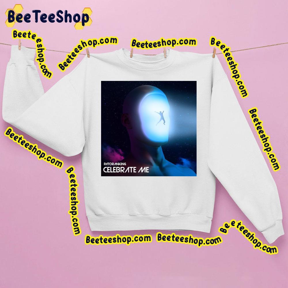 Patoranking Celebrate Me Beeteeshop Trending Unisex Sweatshirt Patoranking Celebrate Me Beeteeshop Trending Unisex Sweatshirt