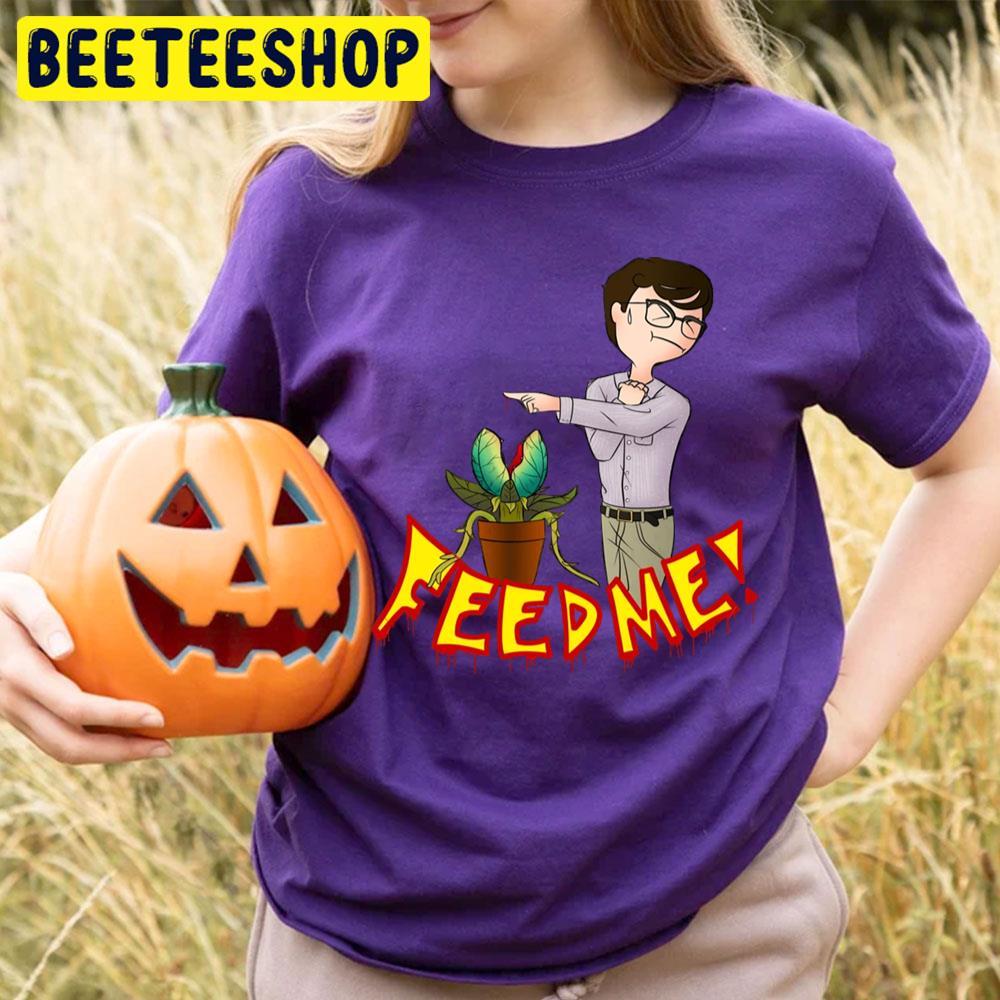 Poor Boy Feed Me Little Shop Of Horrors Halloween Beeteeshop Trending Unisex T-Shirt Poor Boy Feed Me Little Shop Of Horrors Halloween Beeteeshop Trending Unisex T-Shirt