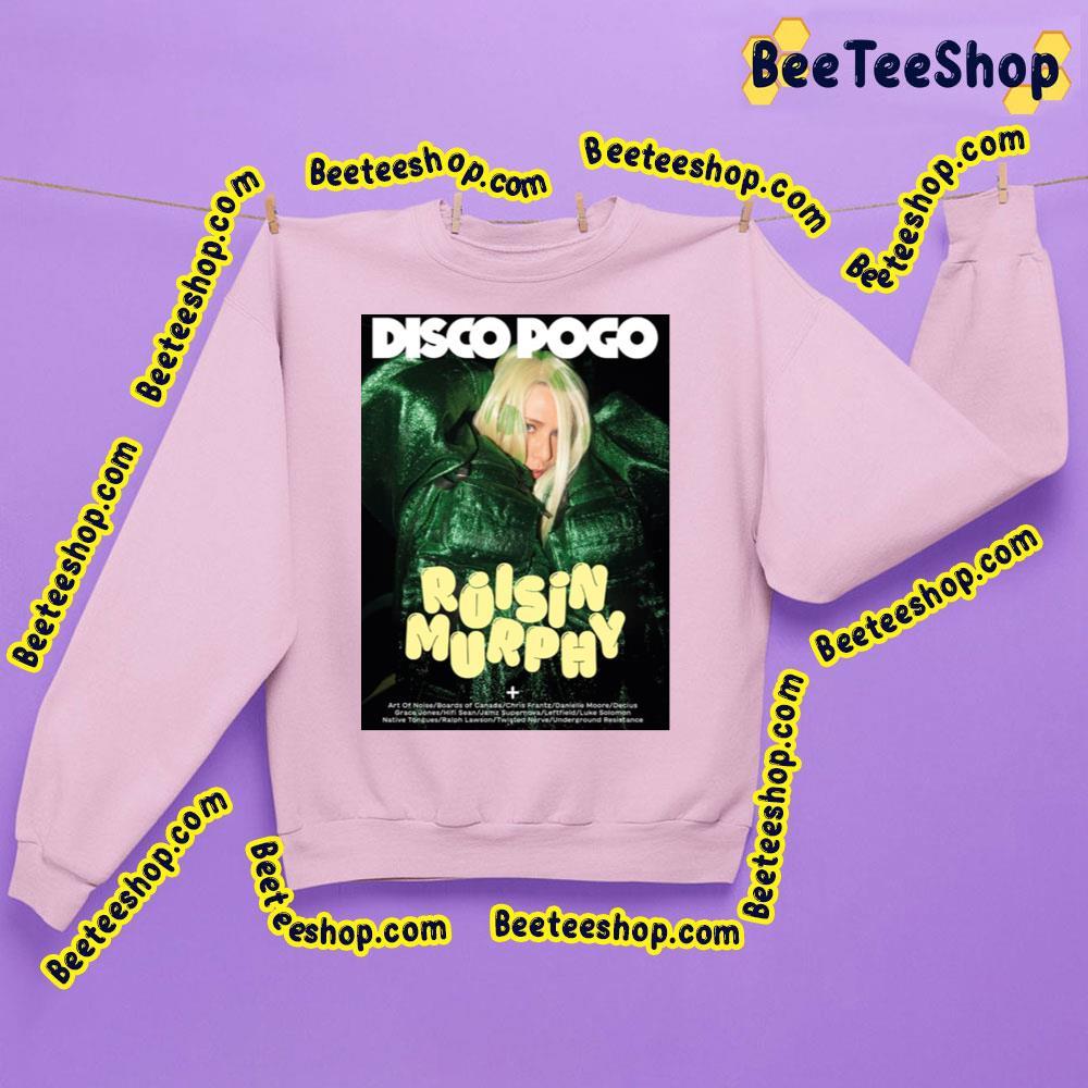 Roisin Murphy Disco Pogo Beeteeshop Trending Unisex Sweatshirt Roisin Murphy Disco Pogo Beeteeshop Trending Unisex Sweatshirt