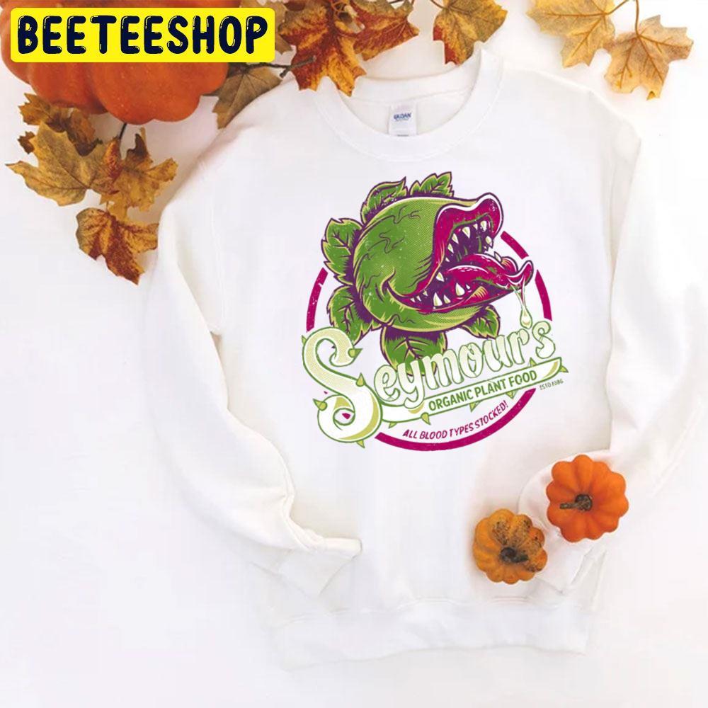 Seymour's Organic Plant Food Little Shop Of Horrors Halloween Beeteeshop Trending Unisex T-Shirt Seymour's Organic Plant Food Little Shop Of Horrors Halloween Beeteeshop Trending Unisex T-Shirt