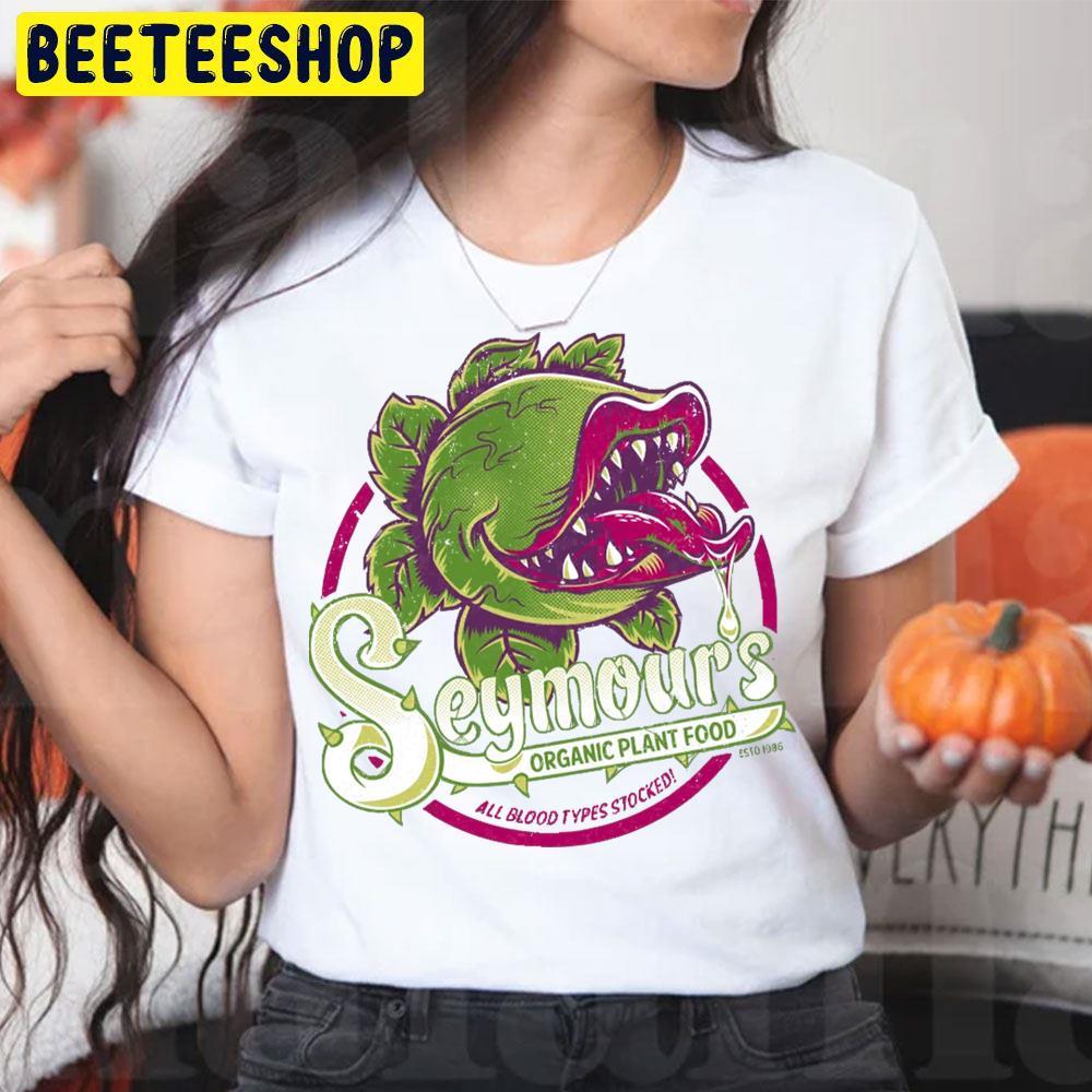 Seymour's Organic Plant Food Little Shop Of Horrors Halloween Beeteeshop Trending Unisex T-Shirt Seymour's Organic Plant Food Little Shop Of Horrors Halloween Beeteeshop Trending Unisex T-Shirt