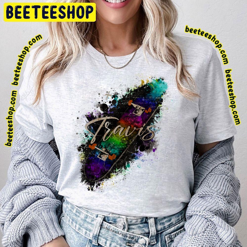 Skateboard Travis Beeteeshop Trending Unisex T-Shirt Skateboard Travis Beeteeshop Trending Unisex T-Shirt