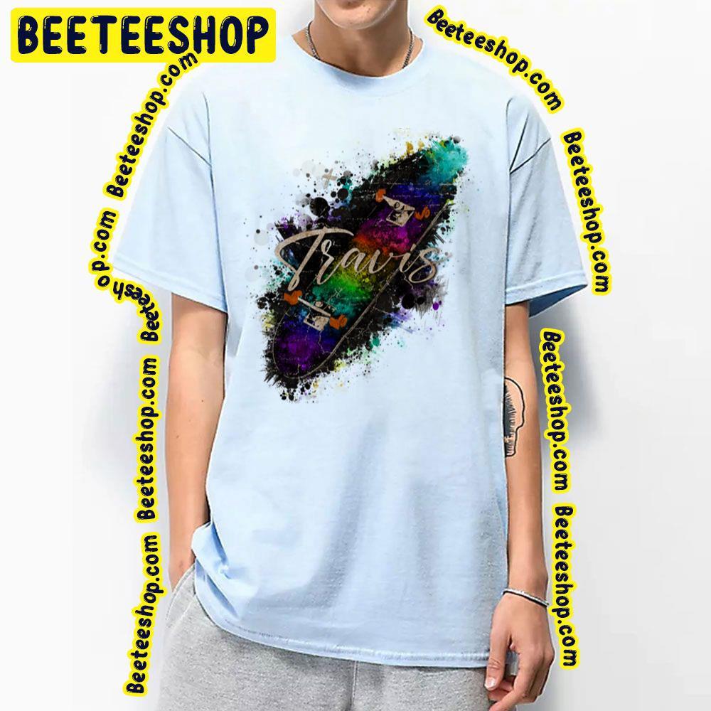 Skateboard Travis Beeteeshop Trending Unisex T-Shirt Skateboard Travis Beeteeshop Trending Unisex T-Shirt