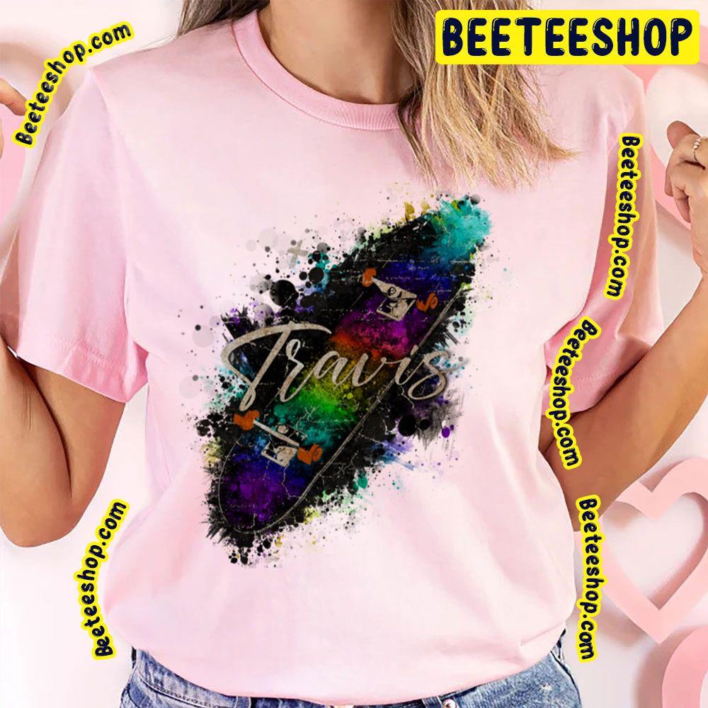 Skateboard Travis Beeteeshop Trending Unisex T-Shirt Skateboard Travis Beeteeshop Trending Unisex T-Shirt