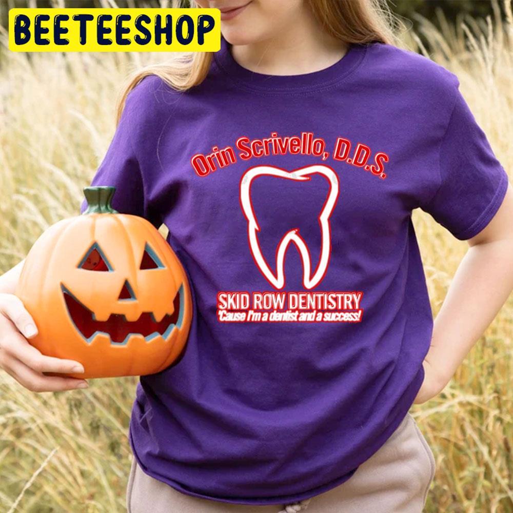 Skid Row Dentistry Little Shop Of Horrors Halloween Beeteeshop Trending Unisex T-Shirt Skid Row Dentistry Little Shop Of Horrors Halloween Beeteeshop Trending Unisex T-Shirt