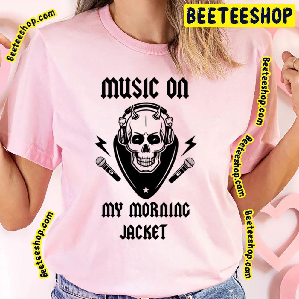Skull My Morning Jacket Beeteeshop Trending Unisex T-Shirt Skull My Morning Jacket Beeteeshop Trending Unisex T-Shirt