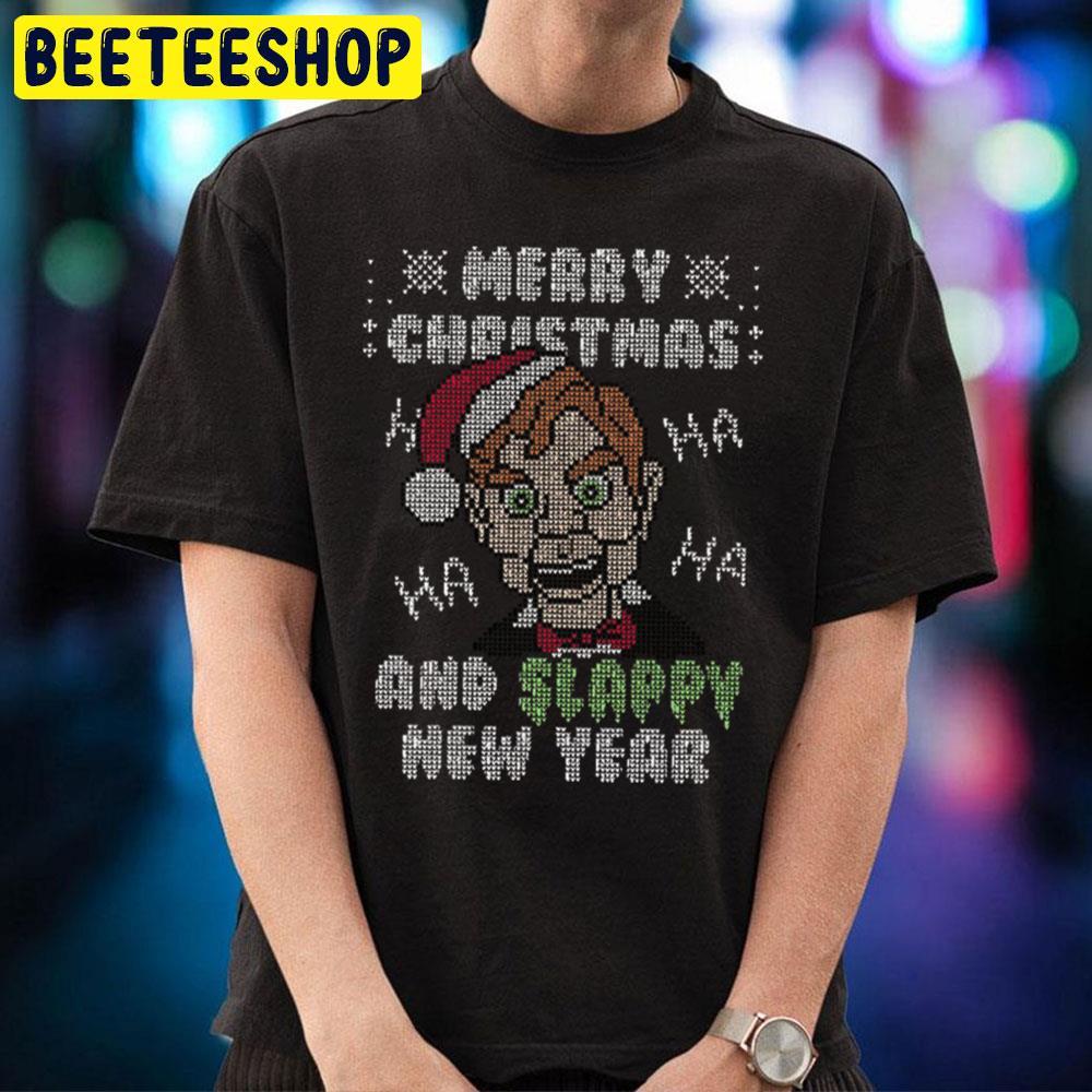Slappy New Year Ugly Christmas Goosebumps Halloween Beeteeshop Trending Unisex T-Shirt Slappy New Year Ugly Christmas Goosebumps Halloween Beeteeshop Trending Unisex T-Shirt