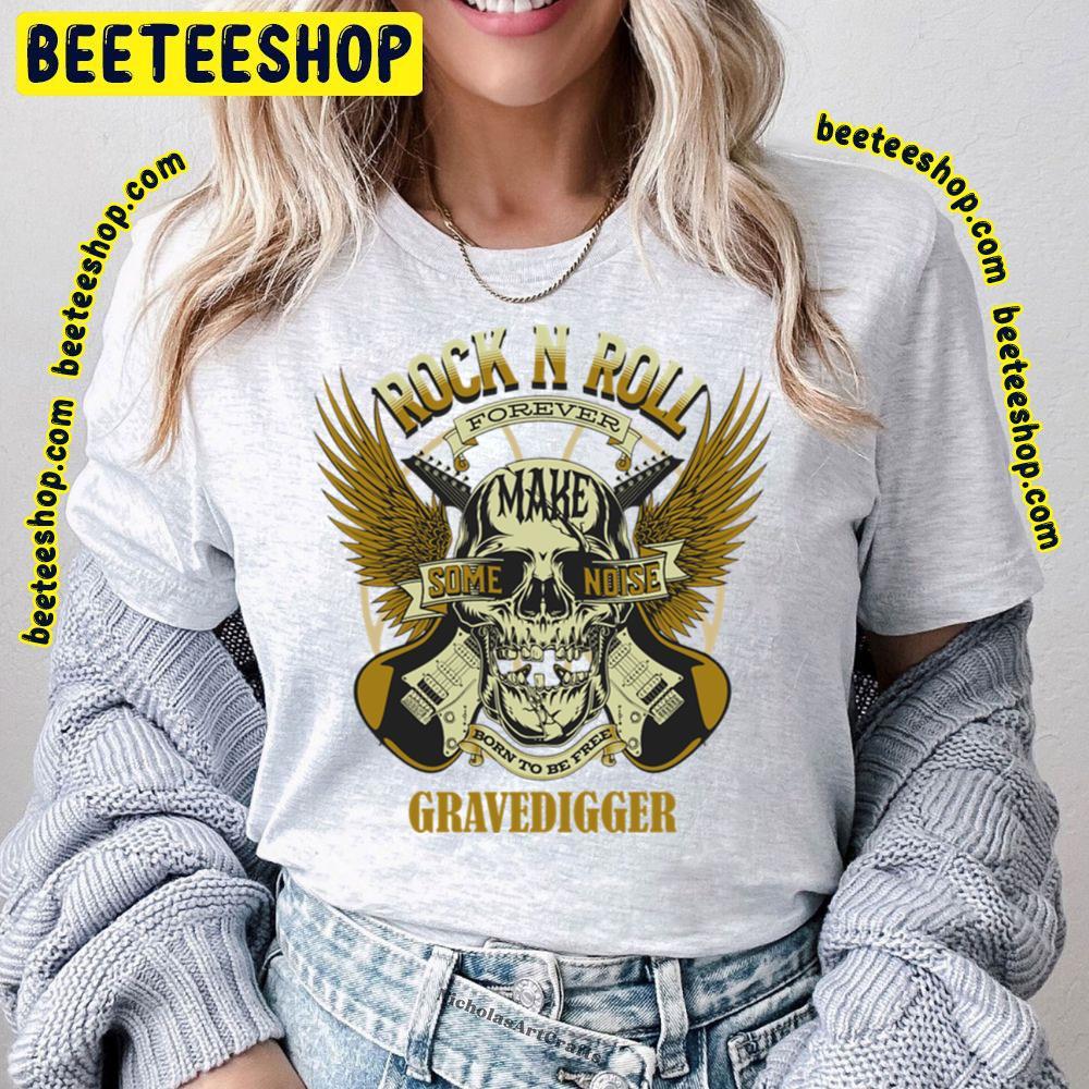 Some Noise Grave Digger Beeteeshop Trending Unisex T-Shirt Some Noise Grave Digger Beeteeshop Trending Unisex T-Shirt