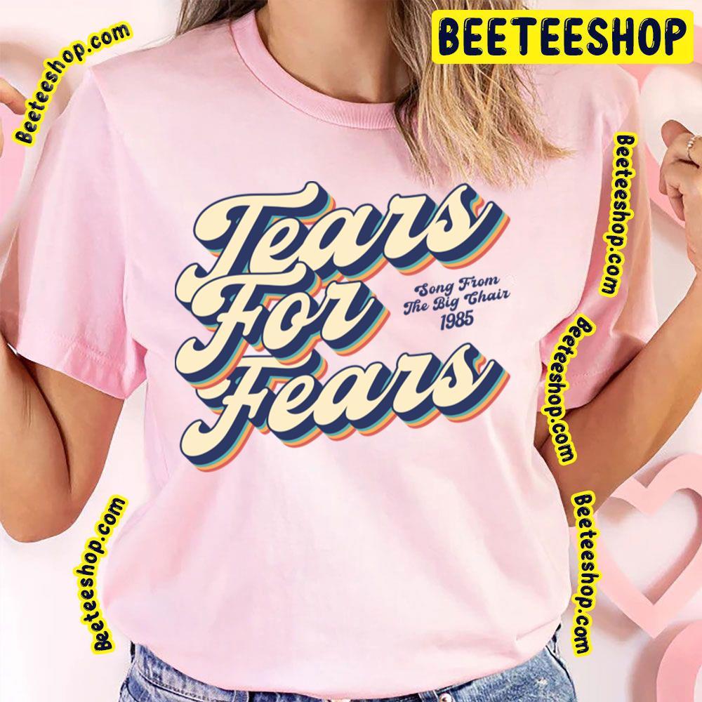Songs From Tears For Fears Beeteeshop Trending Unisex T-Shirt Songs From Tears For Fears Beeteeshop Trending Unisex T-Shirt