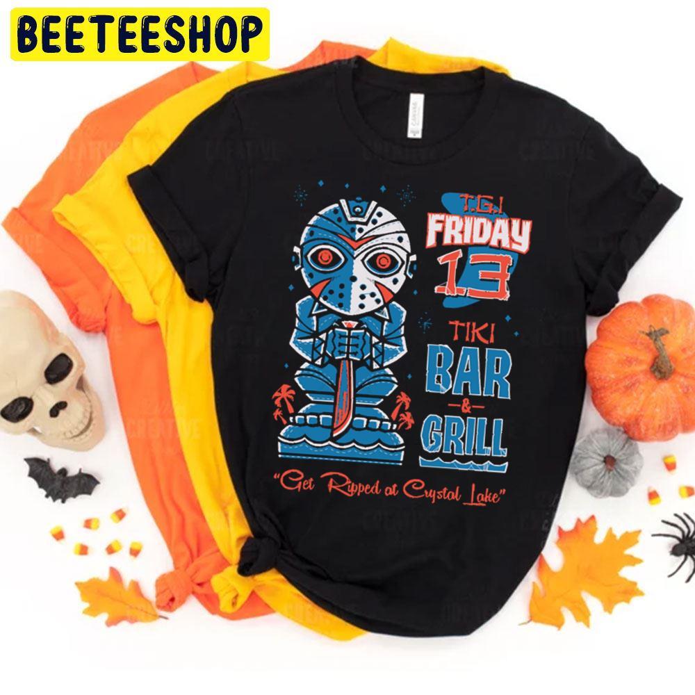 Tgi Friday 13th Tiki Bar Horror Movie Jason Voorhees Halloween Beeteeshop Trending Unisex T-Shirt Tgi Friday 13th Tiki Bar Horror Movie Jason Voorhees Halloween Beeteeshop Trending Unisex T-Shirt