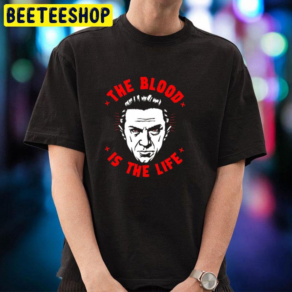The Blood Is The Life Dracula Halloween Beeteeshop Trending Unisex T-Shirt The Blood Is The Life Dracula Halloween Beeteeshop Trending Unisex T-Shirt