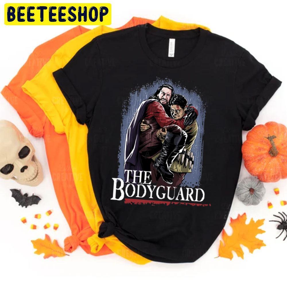 The Bodyguard What We Do In The Shadowns Halloween Beeteeshop Trending Unisex T-Shirt The Bodyguard What We Do In The Shadowns Halloween Beeteeshop Trending Unisex T-Shirt