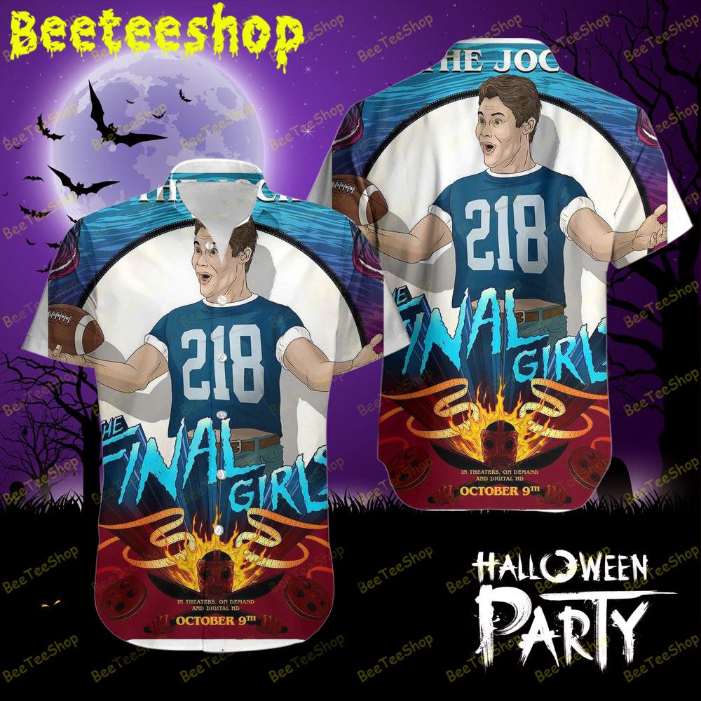 The Jock The Final Girls Halloween Beeteeshop Hawaii Shirt The Jock The Final Girls Halloween Beeteeshop Hawaii Shirt