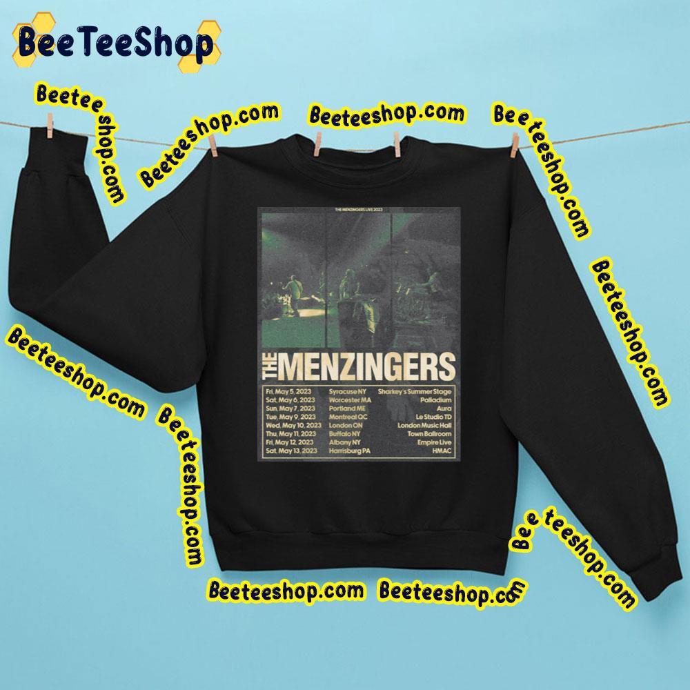 The Menzinger 2023 Dates Beeteeshop Trending Unisex T-Shirt The Menzinger 2023 Dates Beeteeshop Trending Unisex T-Shirt