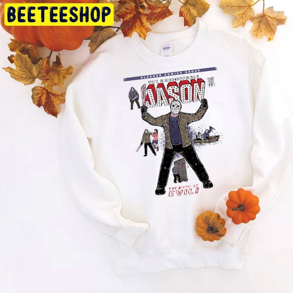 The Unstoppable Jason Voorhees Halloween Beeteeshop Trending Unisex T-Shirt The Unstoppable Jason Voorhees Halloween Beeteeshop Trending Unisex T-Shirt