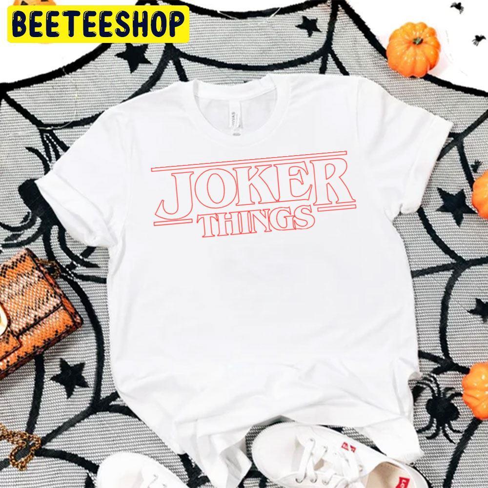 Things Joker Halloween Beeteeshop Unisex T-Shirt Things Joker Halloween Beeteeshop Unisex T-Shirt