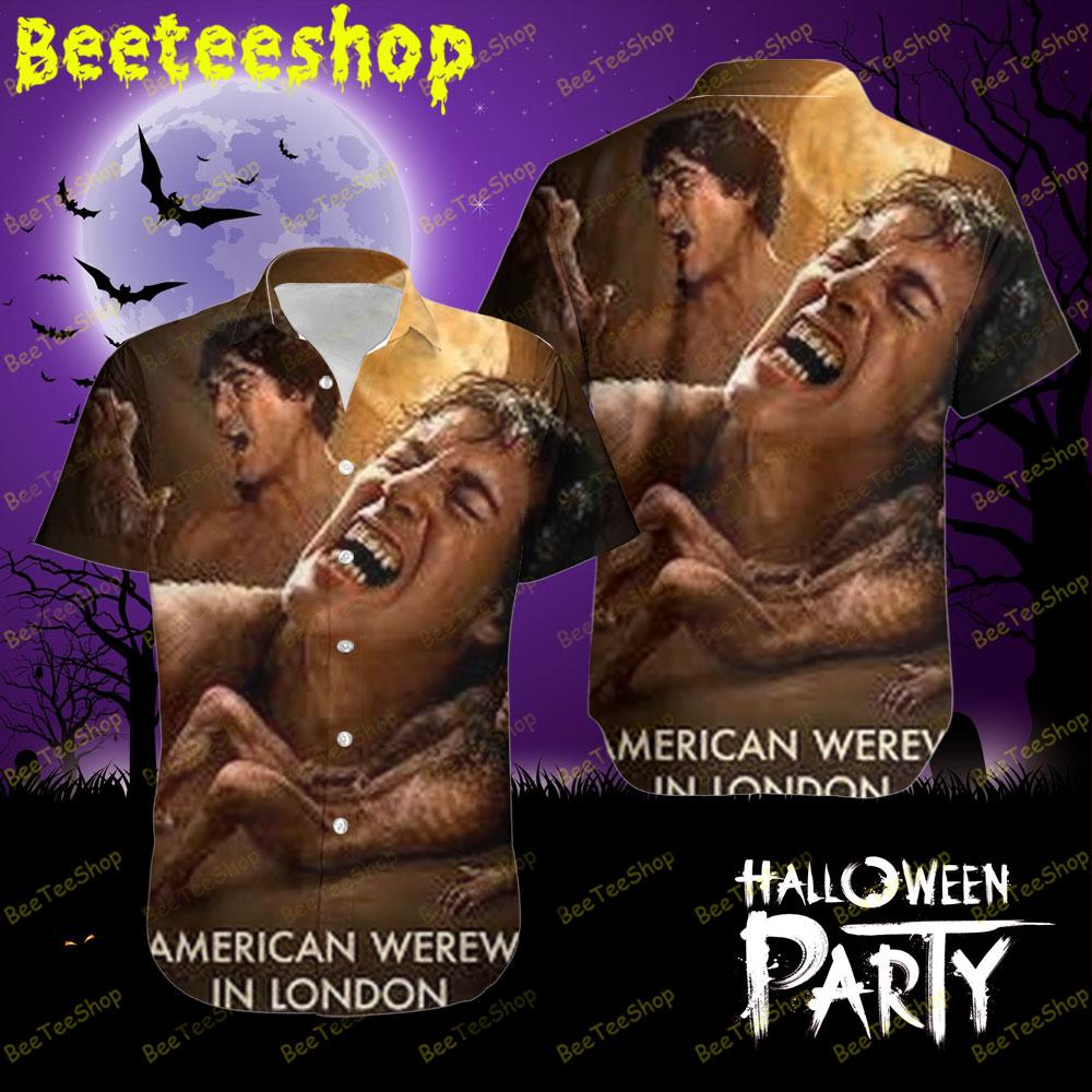 Vintage Movie An American Werewolf In London Halloween Beeteeshop Hawaii Shirt Vintage Movie An American Werewolf In London Halloween Beeteeshop Hawaii Shirt