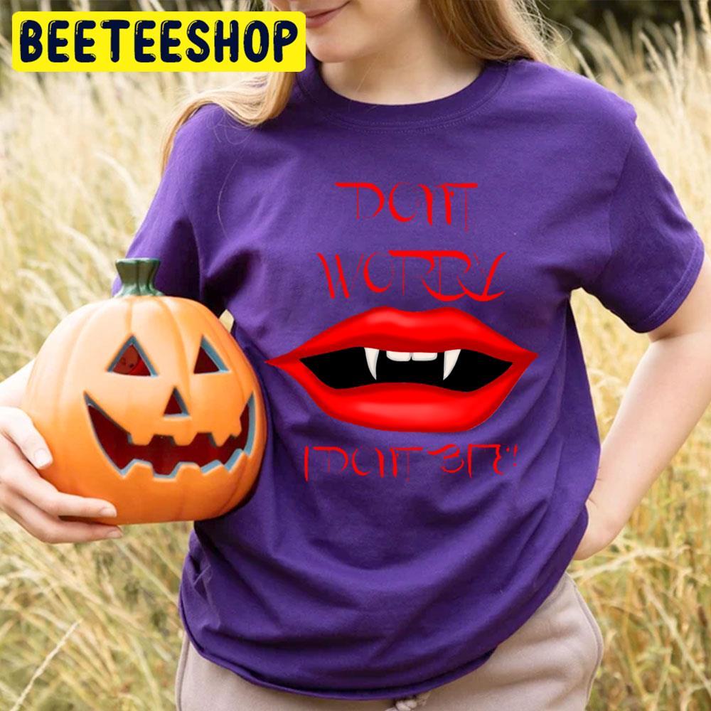 Vire Th Dont Worry I Dont Bite Dracula Halloween Beeteeshop Trending Unisex T-Shirt Vire Th Dont Worry I Dont Bite Dracula Halloween Beeteeshop Trending Unisex T-Shirt