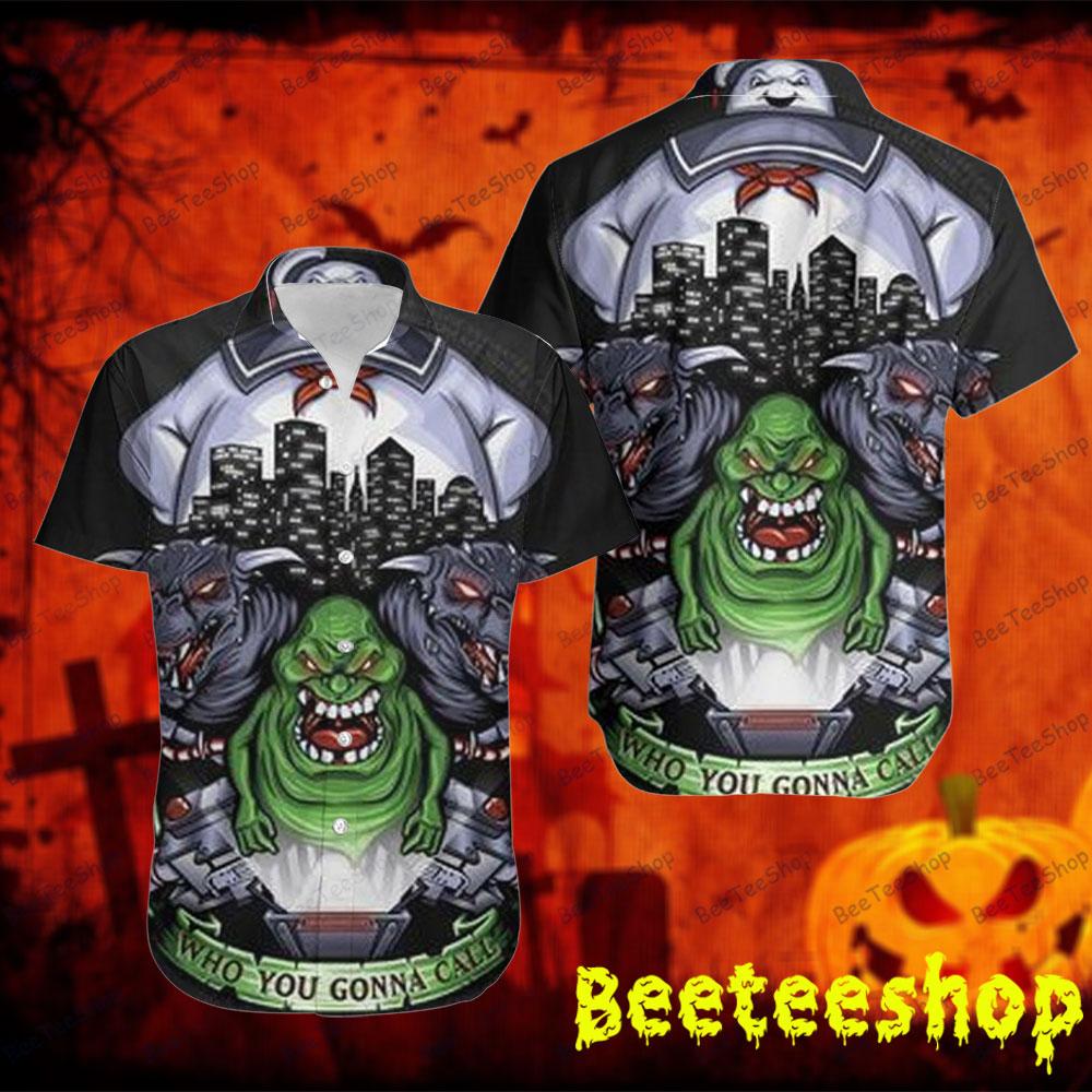 Who You Gonna Call Ghostbusters Halloween Beeteeshop Hawaii Shirt Who You Gonna Call Ghostbusters Halloween Beeteeshop Hawaii Shirt