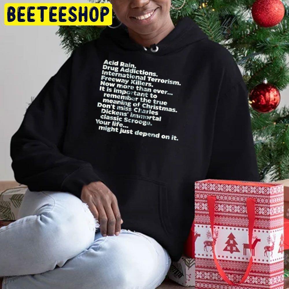 Acid Rain Scrooged Quote Christmas Beeteeshop Trending Unisex Sweatshirt Acid Rain Scrooged Quote Christmas Beeteeshop Trending Unisex Sweatshirt