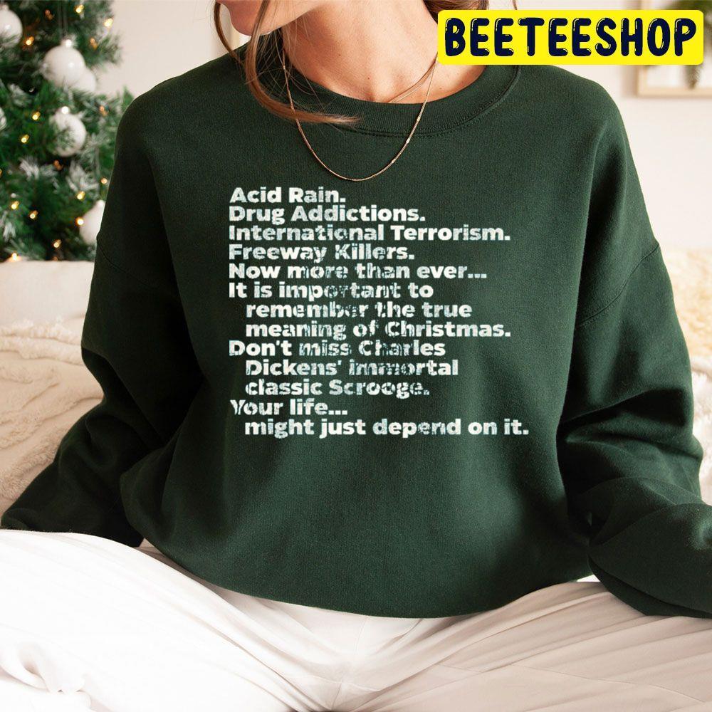 Acid Rain Scrooged Quote Christmas Beeteeshop Trending Unisex Sweatshirt Acid Rain Scrooged Quote Christmas Beeteeshop Trending Unisex Sweatshirt