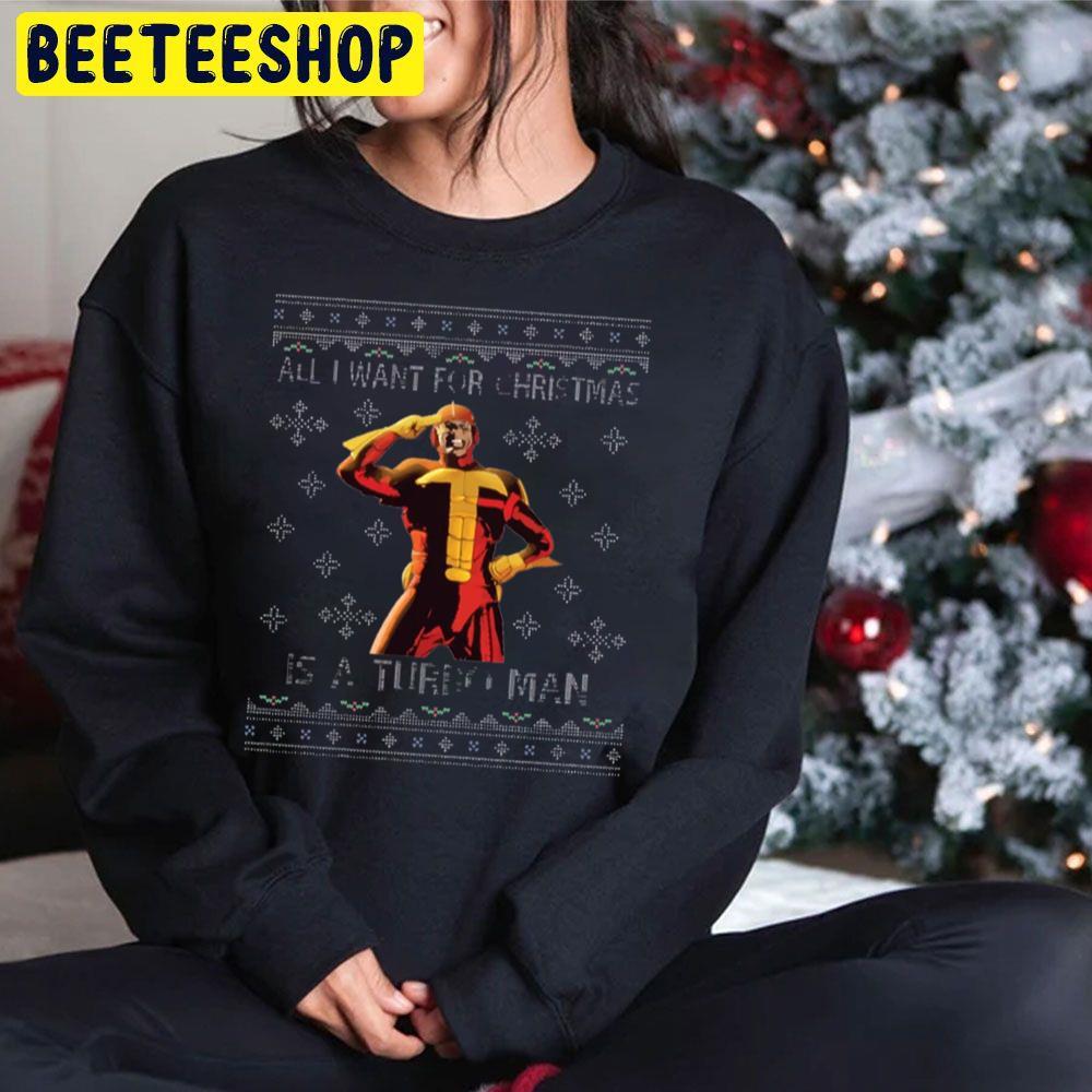 All I Want For Christmas Is A Turbo Man Jingle All The Way Beeteeshop Trending Unisex Sweatshirt All I Want For Christmas Is A Turbo Man Jingle All The Way Beeteeshop Trending Unisex Sweatshirt