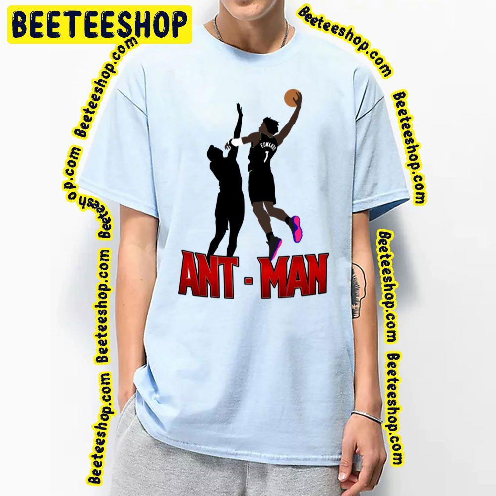 Ant Man Anthony Edwards Minnesota Timberwolves Sport Basketball Unisex T-Shirt Ant Man Anthony Edwards Minnesota Timberwolves Sport Basketball Unisex T-Shirt