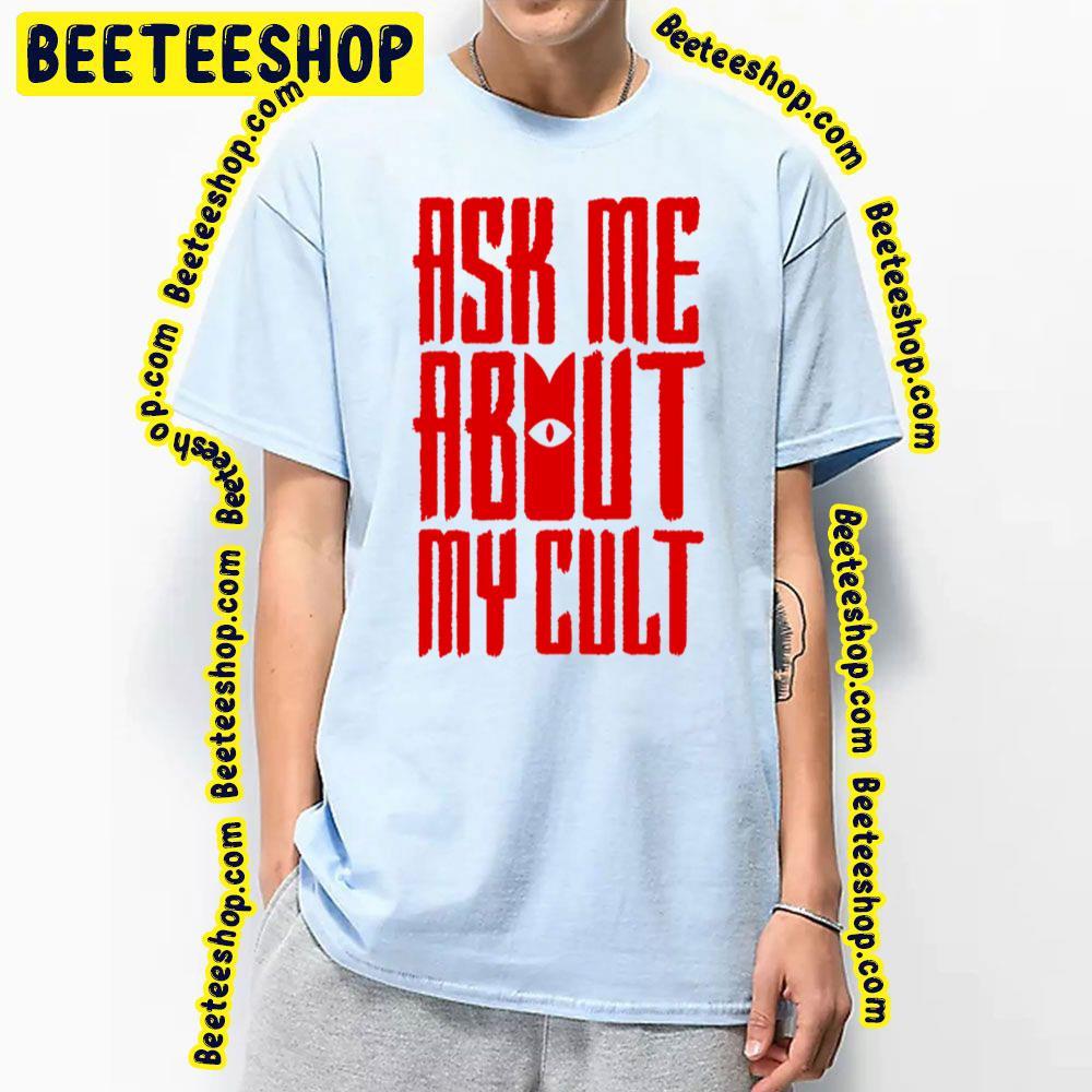 Ask Me About My Cult Cult Of The Lamb Unisex T-Shirt Ask Me About My Cult Cult Of The Lamb Unisex T-Shirt