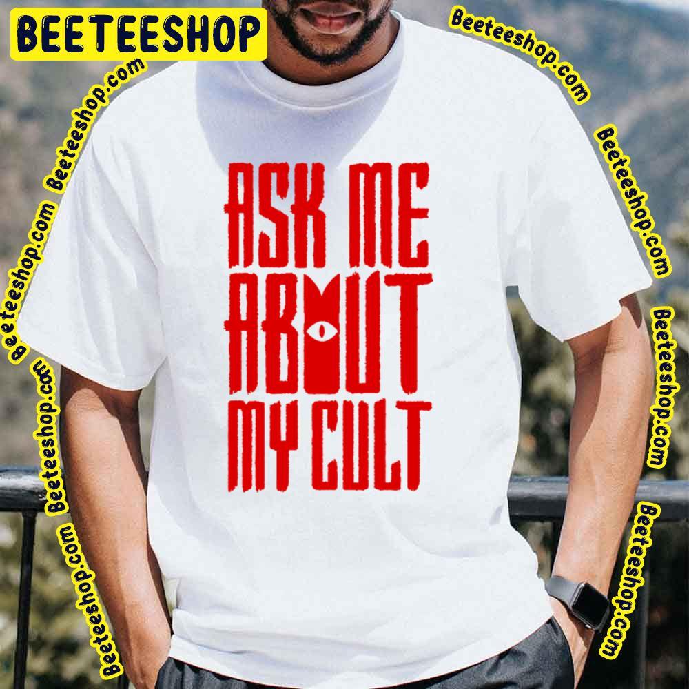 Ask Me About My Cult Cult Of The Lamb Unisex T-Shirt Ask Me About My Cult Cult Of The Lamb Unisex T-Shirt