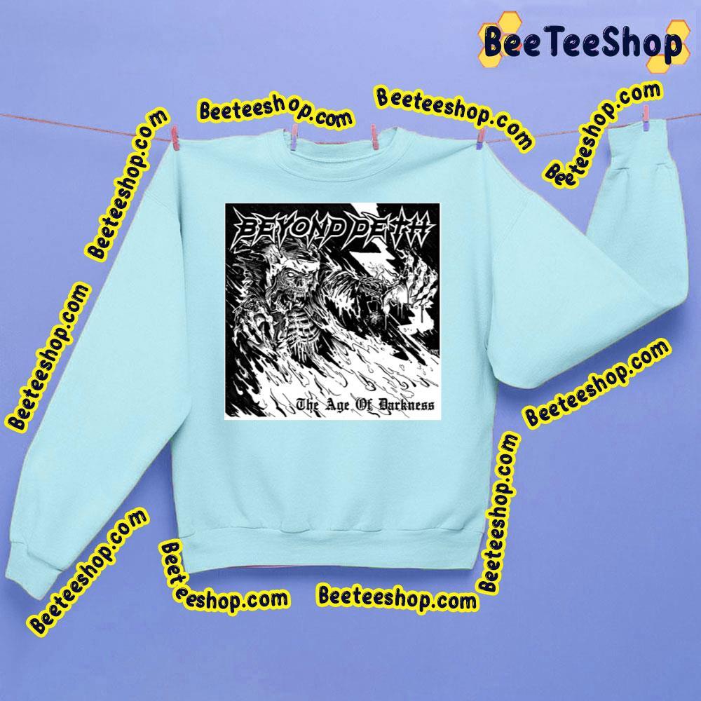 Beyond Deth The Age Of Darkness 2023 Beeteeshop Trending Unisex T-Shirt Beyond Deth The Age Of Darkness 2023 Beeteeshop Trending Unisex T-Shirt