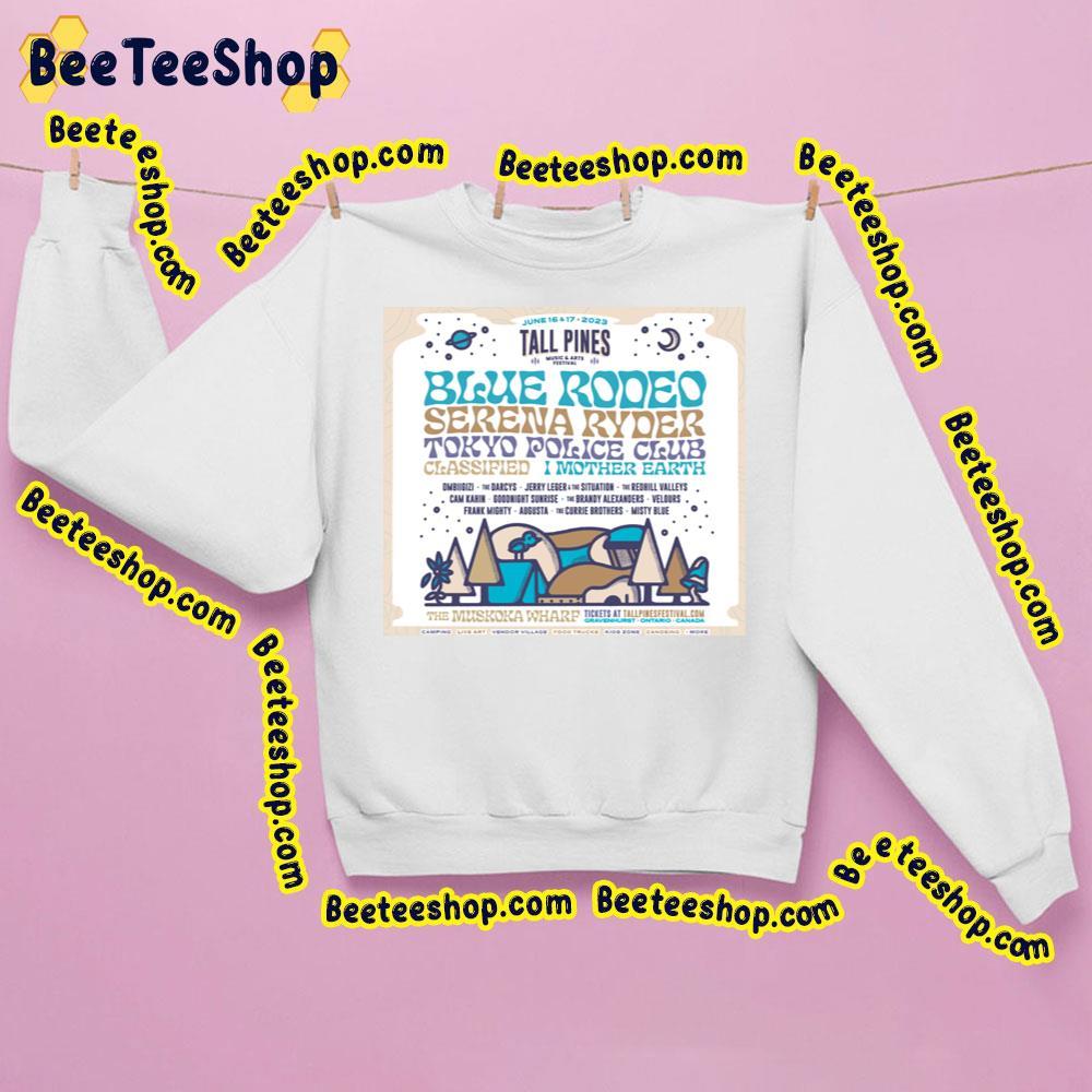 Blue Rodeo Tall Pines Fest 2023 Beeteeshop Trending Unisex Sweatshirt Blue Rodeo Tall Pines Fest 2023 Beeteeshop Trending Unisex Sweatshirt